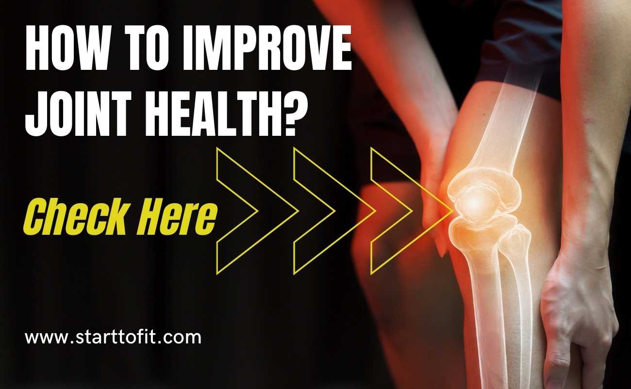 How to Improve Body Joint Health Care Pro